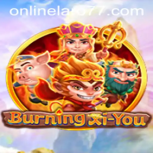 Exploring the Fascinating World of BurningXiYou: A Complete Guide to Gameplay